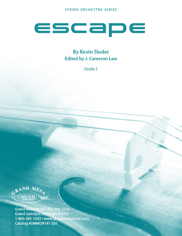 Strings sheet music cover of Escape, composed by Kevin Sluder.