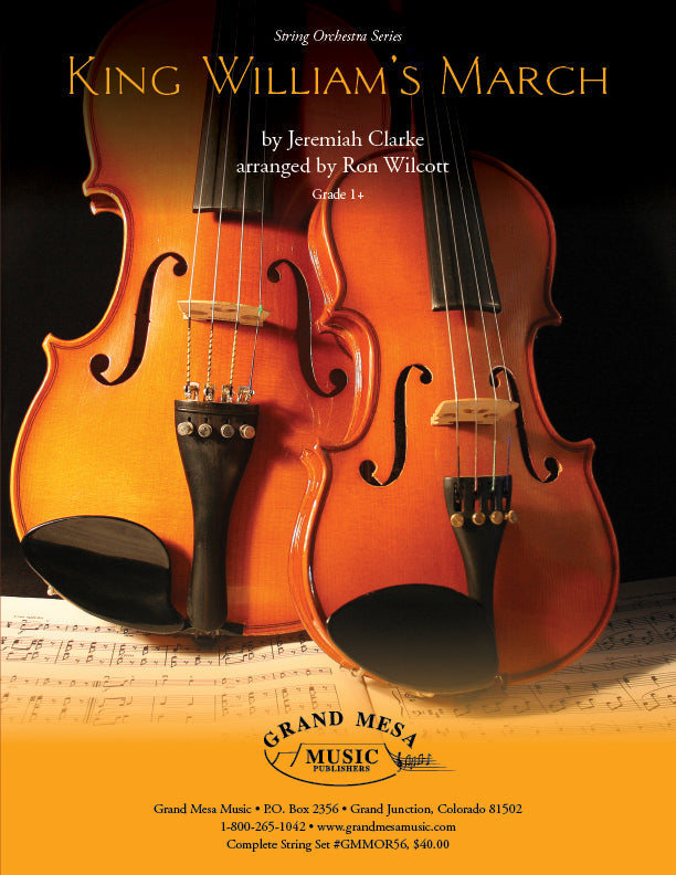 Strings sheet music cover of King Williams' March, composed by Jeremiah Clark, arranged by Ron Wilcott.