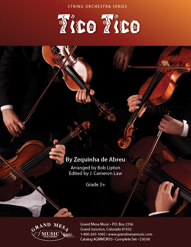 Strings sheet music cover of Tico Tico, composed by Zequinha de Abreu, arranged by Bob Lipton.