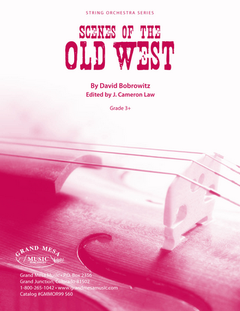 Strings sheet music cover of Scenes of the Old West, composed by David Bobrowitz.