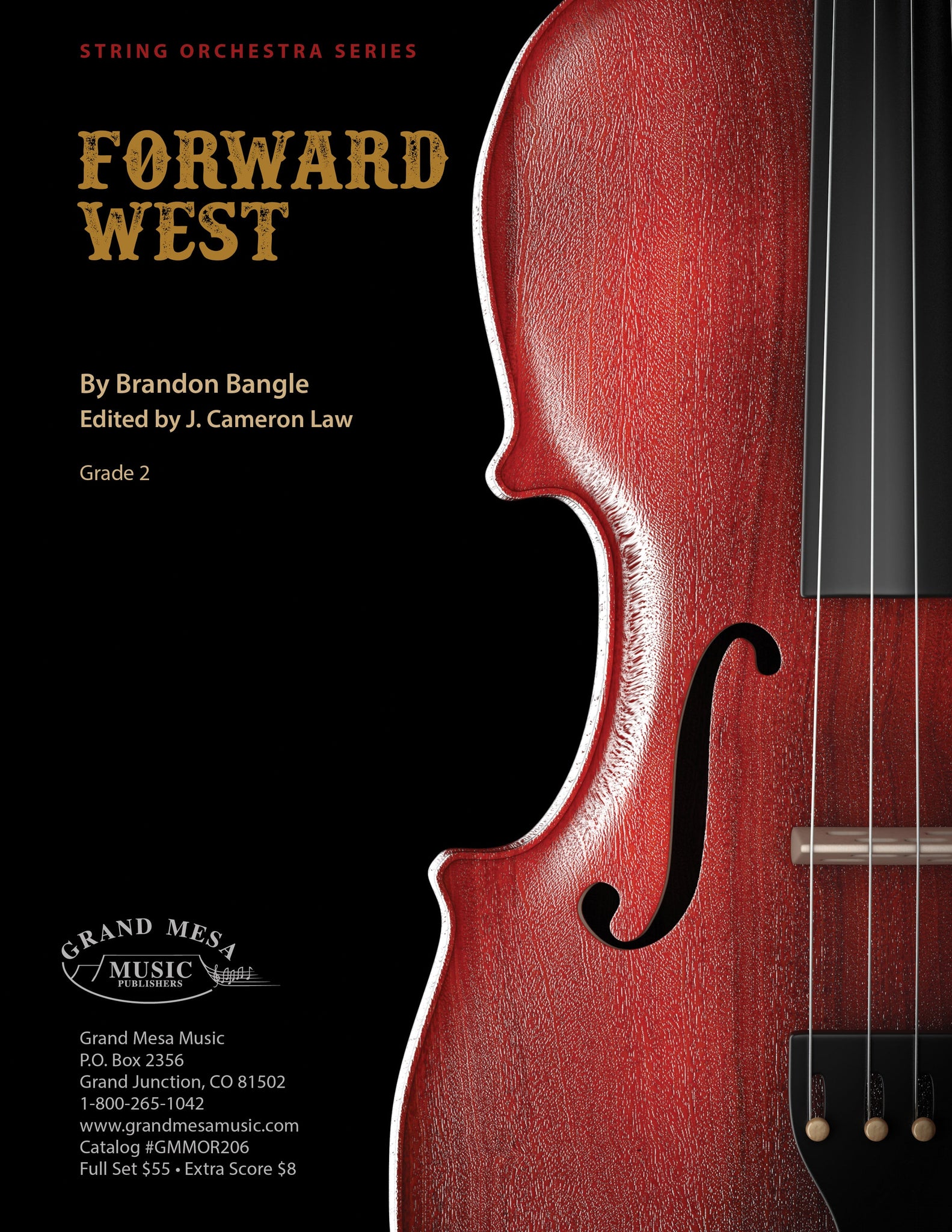 Strings sheet music cover of Forward West, composed by Brandon Bangle.