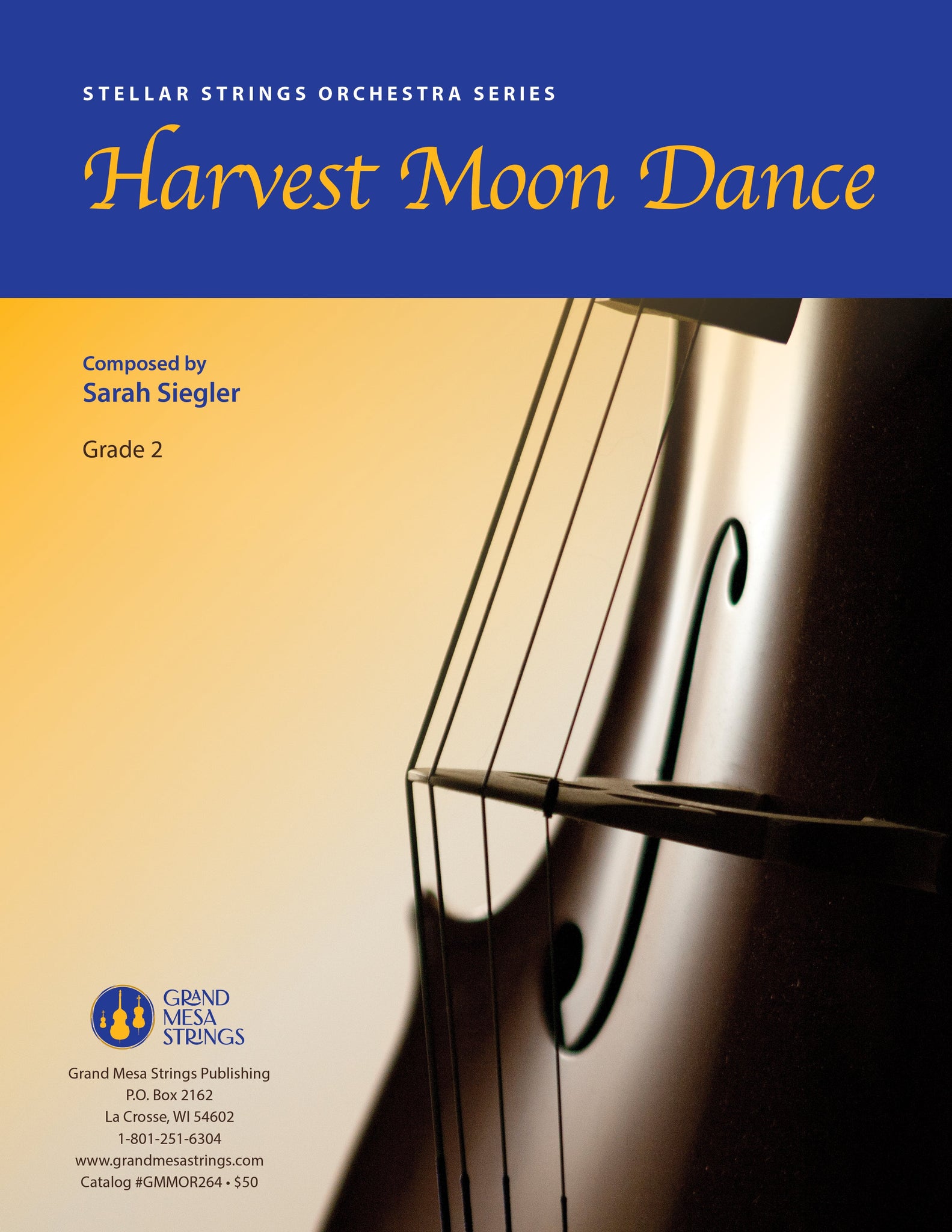 Strings sheet music cover of Harvest Moon Dance, composed by Sarah Siegler.