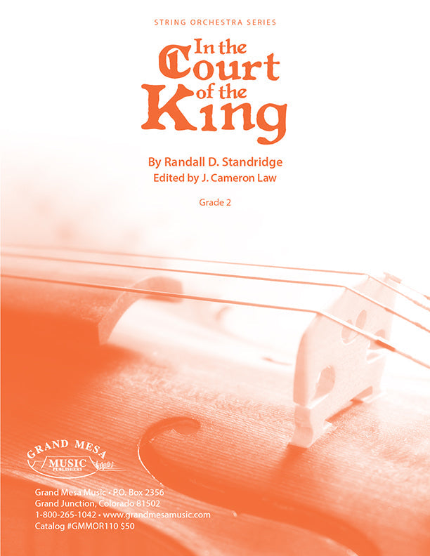 Strings sheet music cover of In the Court of the King, composed by Randall D. Standridge.