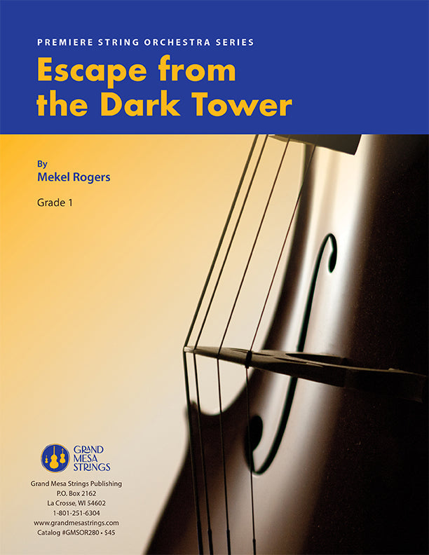 Strings sheet music cover of Escape from the Dark Tower, composed by Mekel Rogers.