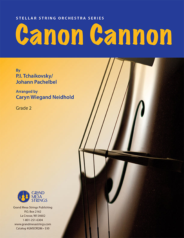 Strings sheet music cover of Canon Cannon, composed by P.I. Tchaikovsky / Johann Pachelbel.