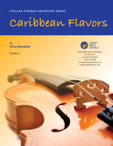 Strings sheet music cover of Caribbean Flavors, composed by Erica Donahoe.