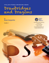Strings sheet music cover of Drawbridges and Dragons, composed by Bryan Sanguinito.