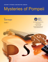 Strings sheet music cover of Mysteries of Pompeii, composed by Sarah Siegler.