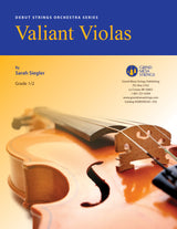 Strings sheet music cover of Valiant Violas, composed by Sarah Siegler.