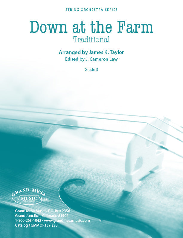 Strings sheet music cover of Down at the Farm, arranged by James K. Taylor.