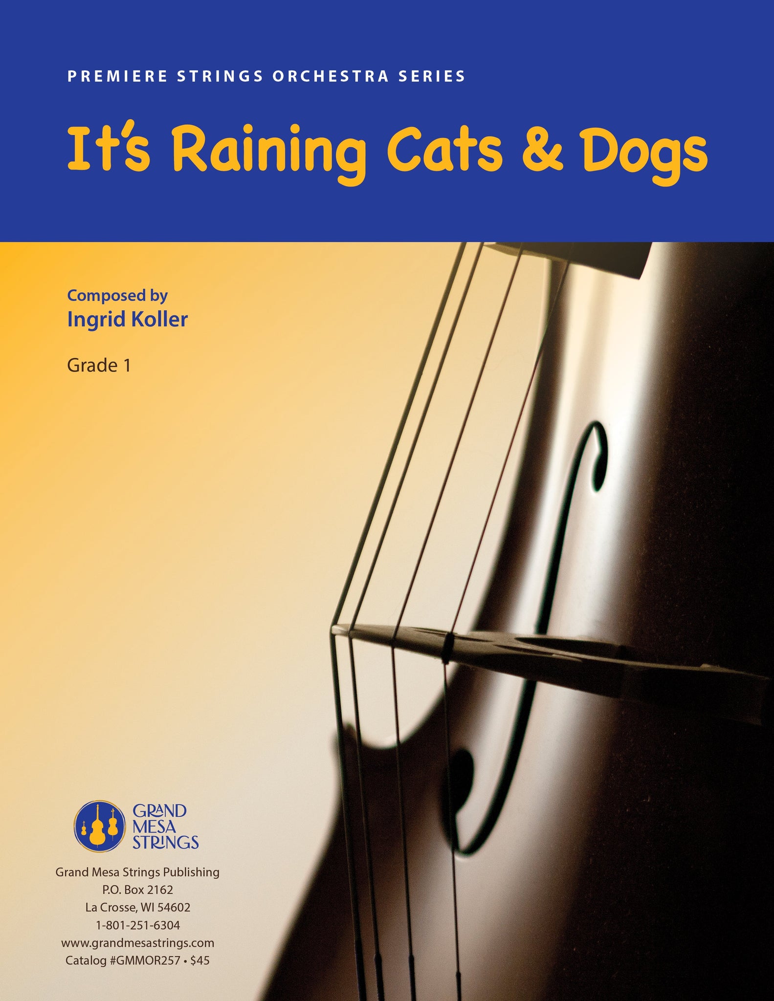 Strings sheet music cover of It's Raining Cats & Dogs, composed by Ingrid Koller.